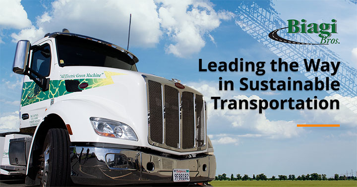 Biagi Bros: Leading the Way in Sustainable Transportation